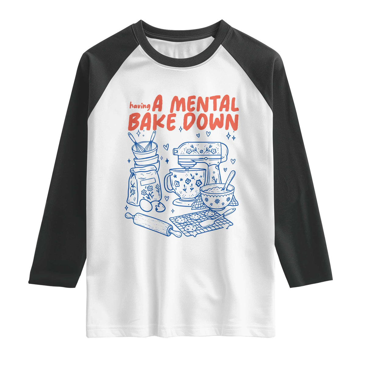Having A Mental Bake Down Retro Funny Baking Baker Raglan Shirt Pastry Chef Gifts
