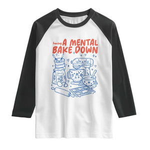 Having A Mental Bake Down Retro Funny Baking Baker Raglan Shirt Pastry Chef Gifts