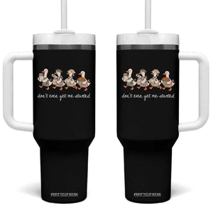 Funny Silly Goose Sourdough Tumbler With Handle Dont Even Get Me Started Pastry Baker Lover