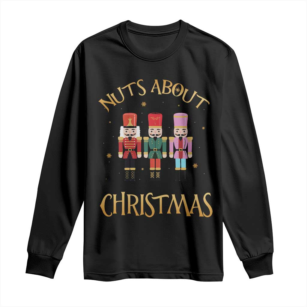 Funny Xmas Nutcracker Long Sleeve Shirt Nuts About Christmas Snowflake TS11 Black Print Your Wear