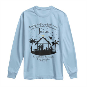 Christian Christmas Long Sleeve Shirt And She Shall Bring Forth A Son And Thou Shalt Call His Name Jesus TS11 Light Blue Print Your Wear