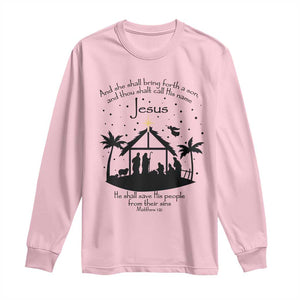 Christian Christmas Long Sleeve Shirt And She Shall Bring Forth A Son And Thou Shalt Call His Name Jesus TS11 Light Pink Print Your Wear