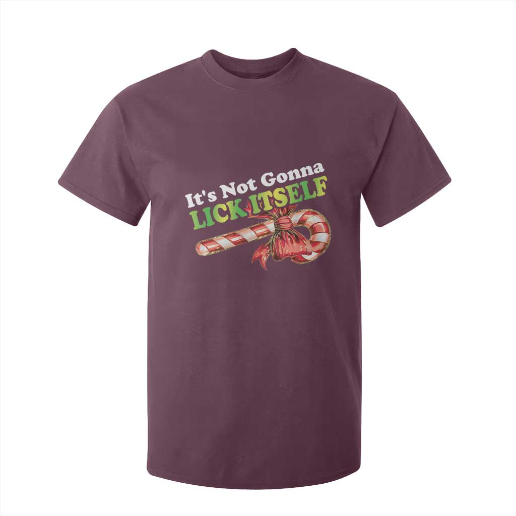 Funny Christmas Candy Cane T Shirt For Kid It's Not Gonna Lick Itself TS11 Maroon Print Your Wear
