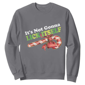 Funny Christmas Candy Cane Sweatshirt It's Not Gonna Lick Itself TS11 Charcoal Print Your Wear