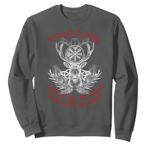 Pagans Are The Reason For The Season Sweatshirt Yule Pagan Christmas Vegvisir Symbol TS11 Dark Heather Print Your Wear