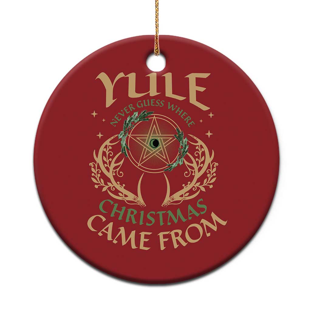 Yule Never Guess Where Xmas Come From Christmas Ornament Pentagram Circle TS11 Print Your Wear