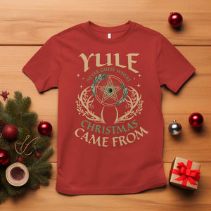 Yule Never Guess Where Christmas Come From T Shirt Pentagram Circle TS11 Red Print Your Wear