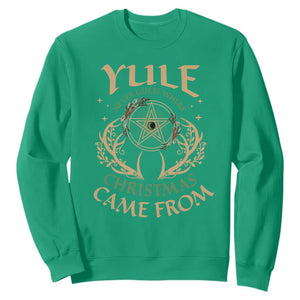 Yule Never Guess Where Christmas Come From Sweatshirt Pentagram Circle TS11 Irish Green Print Your Wear