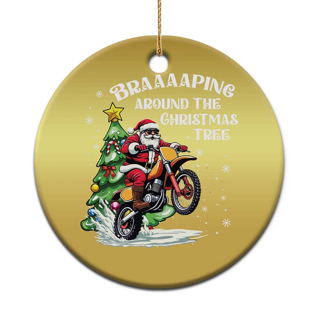 Funny Xmas Biker Christmas Ornament Braaaaping Around The Christmas Tree Dirt Bike Santa TS11 Print Your Wear