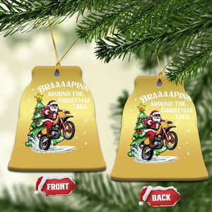 Funny Xmas Biker Christmas Ornament Braaaaping Around The Christmas Tree Dirt Bike Santa TS11 Bell Flake Gold Print Your Wear