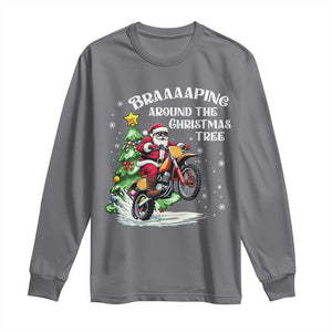 Funny Christmas Biker Long Sleeve Shirt Braaaaping Around The Christmas Tree Dirt Bike Santa TS11 Charcoal Print Your Wear