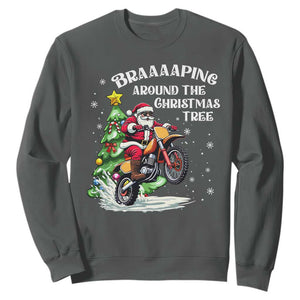 Funny Christmas Biker Sweatshirt Braaaaping Around The Christmas Tree Dirt Bike Santa TS11 Dark Heather Print Your Wear