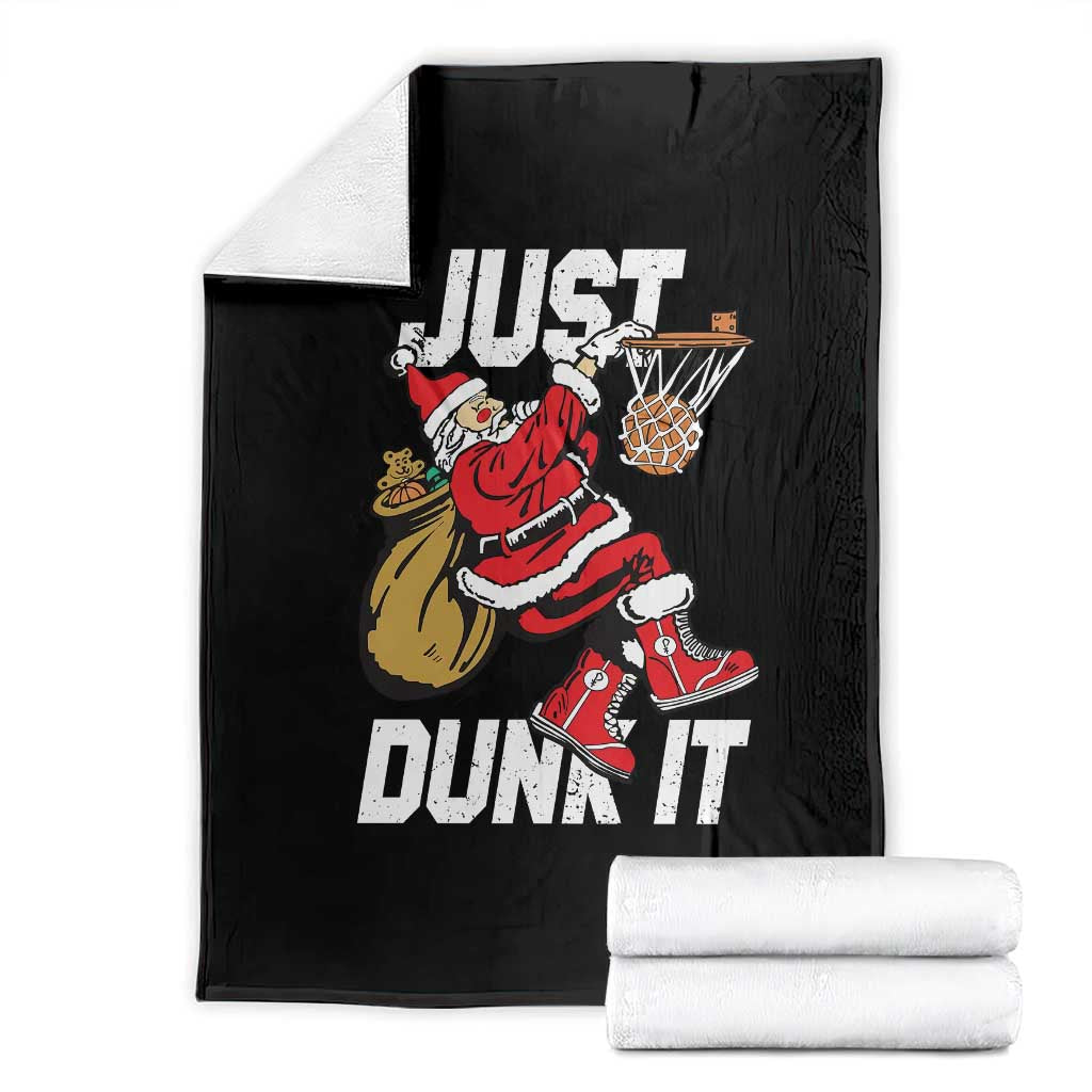 Funny Christmas Basketball Throw Blanket Just Dunk It Xmas Santa Sport TS11 Black Print Your Wear
