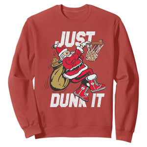 Funny Christmas Basketball Sweatshirt Just Dunk It Xmas Santa Sport TS11 Red Print Your Wear