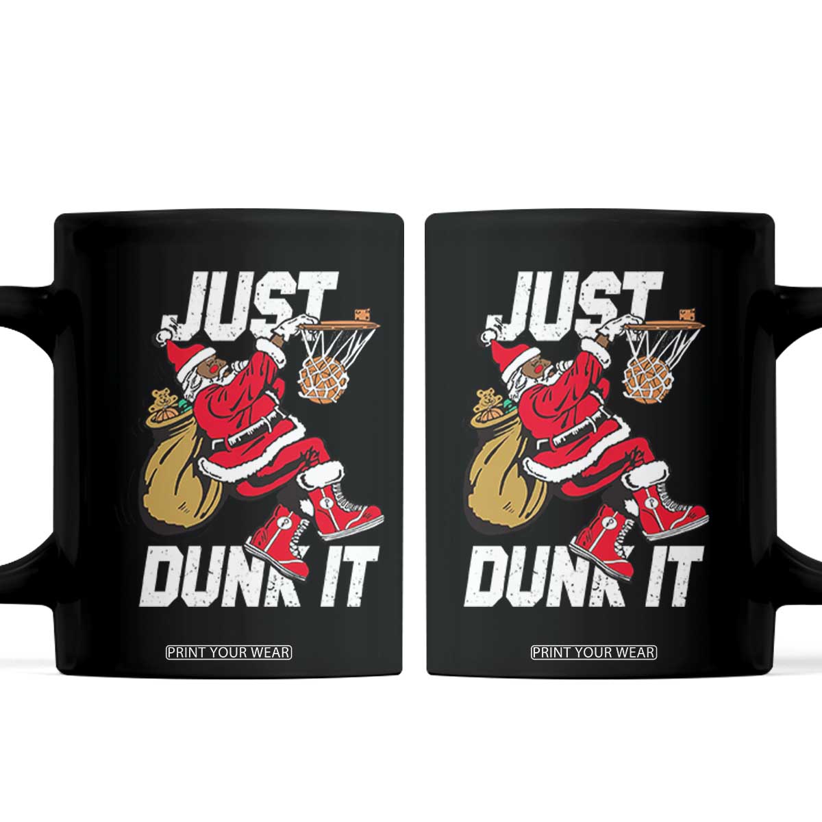 Funny Black Santa Christmas Basketball Coffee Mug Just Dunk It Xmas Sport TS11 Black Print Your Wear