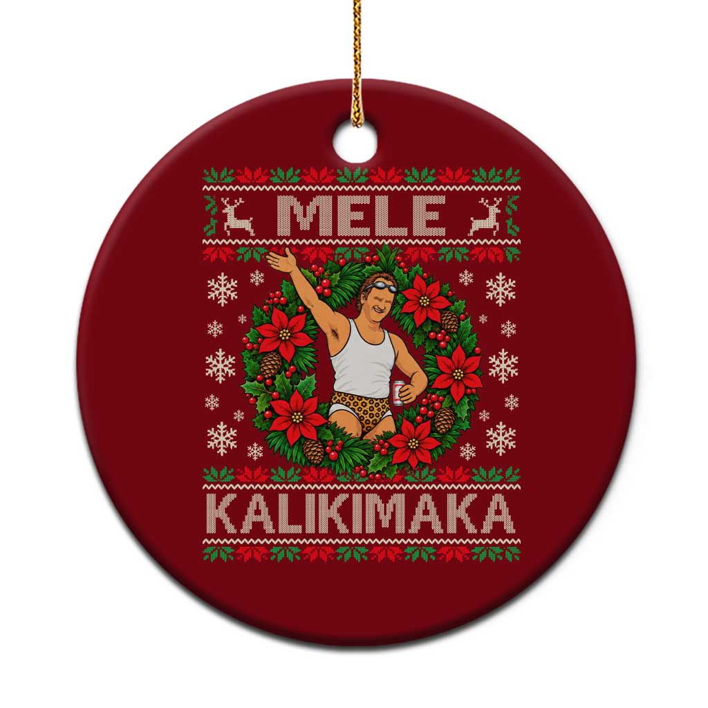 Mele Kalikimaka Funny Christmas In Hawaii Movie Vacation Ceramic Ornament