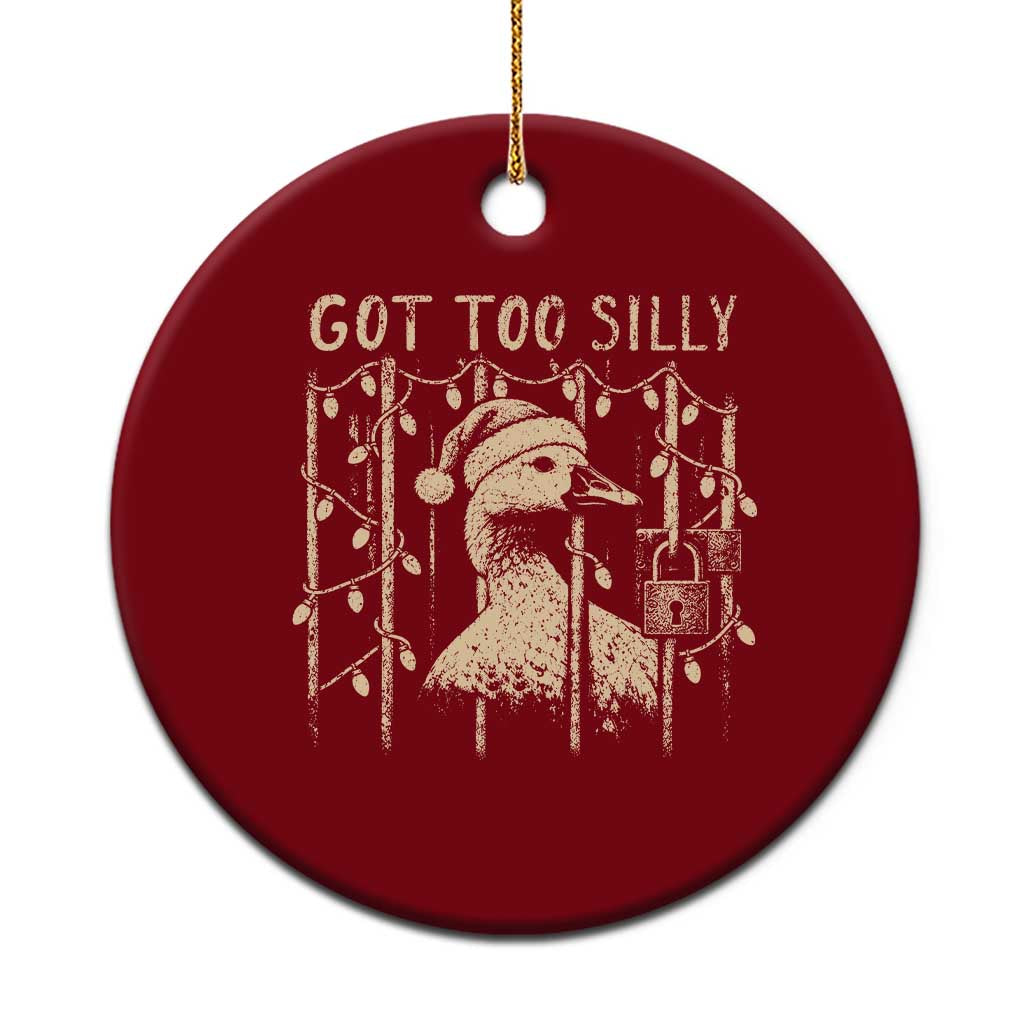 Funny Got Too Silly Christmas Ceramic Ornament Funny Goose Jailbird Prison Xmas Poultry Animal Pun