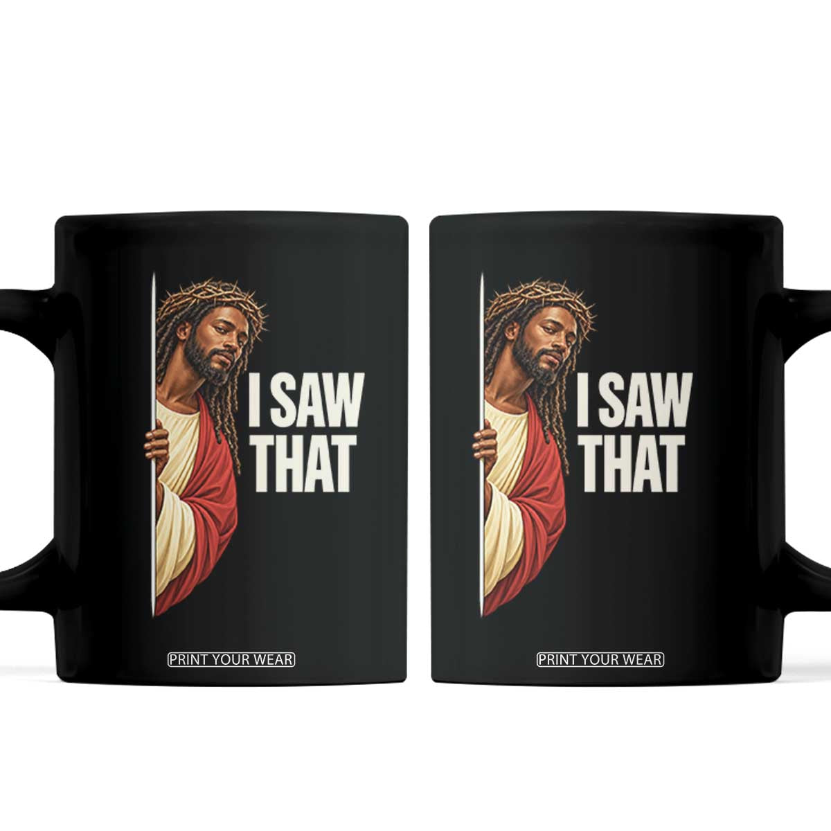 Funny African American Jesus I Saw That Meme Coffee Mug Black Christian Humor