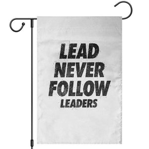 Lead Never Follow Leaders Garden Flag Funny Leadership Mindset Motivational