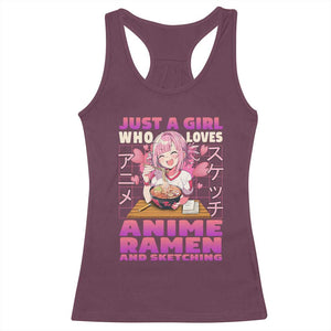 Funny Just A Girl Who Loves Anime Ramen And Sketching Racerback Tank Top Otaku Japanese Kawaii Anime Girl TS11 Maroon Print Your Wear