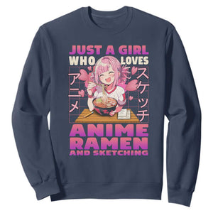 Funny Just A Girl Who Loves Anime Ramen And Sketching Sweatshirt Otaku Japanese Kawaii Anime Girl TS11 Navy Print Your Wear