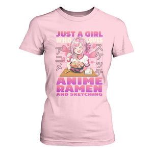 Funny Just A Girl Who Loves Anime Ramen And Sketching T Shirt For Women Otaku Japanese Kawaii Anime Girl TS11 Light Pink Print Your Wear