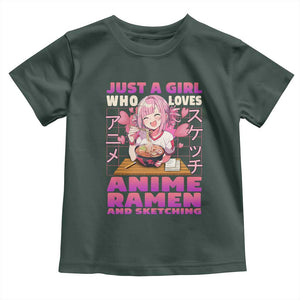 Funny Just A Girl Who Loves Anime Ramen And Sketching Toddler T Shirt Otaku Japanese Kawaii Anime Girl TS11 Dark Forest Green Print Your Wear