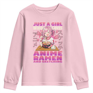 Funny Just A Girl Who Loves Anime Ramen And Sketching Youth Sweatshirt Otaku Japanese Kawaii Anime Girl TS11 Light Pink Print Your Wear