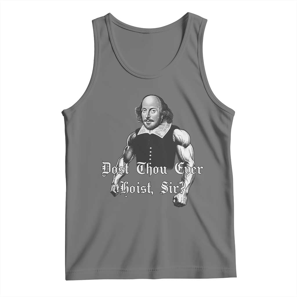 Funny Dost Thou Even Hoist Sir Gym Tank Top TS11 Black Heather Print Your Wear