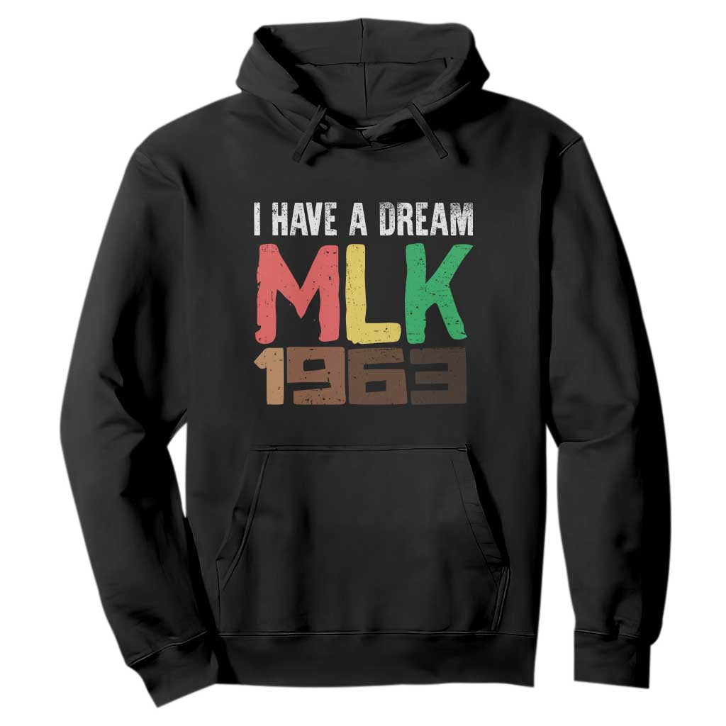 I Have A Dream Martin Luther King Hoodie MLK Day 1963 Speech TS11 Black Print Your Wear