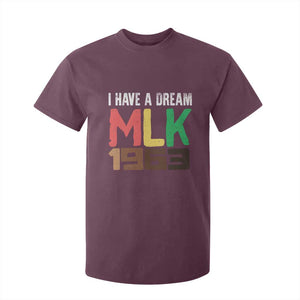 I Have A Dream Martin Luther King T Shirt For Kid MLK Day 1963 Speech TS11 Maroon Print Your Wear