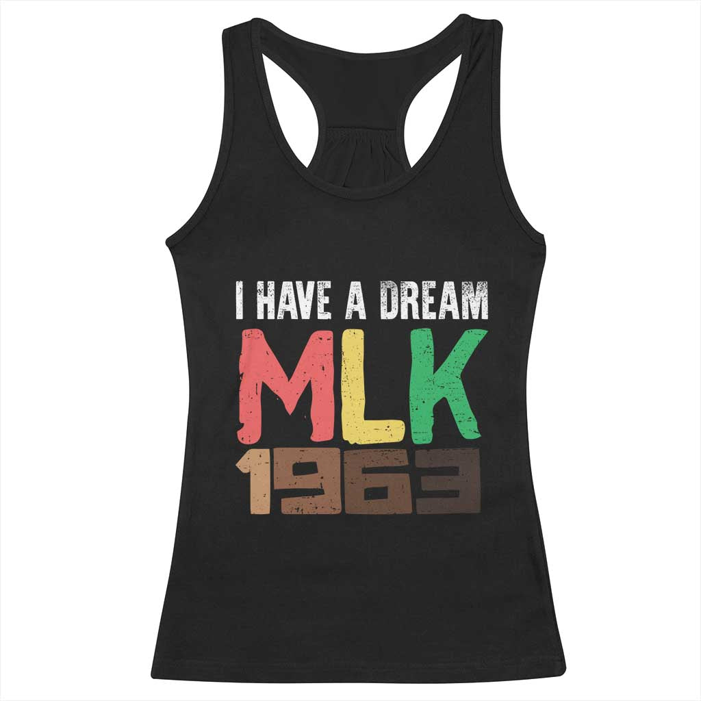 I Have A Dream Martin Luther King Racerback Tank Top MLK Day 1963 Speech TS11 Black Print Your Wear