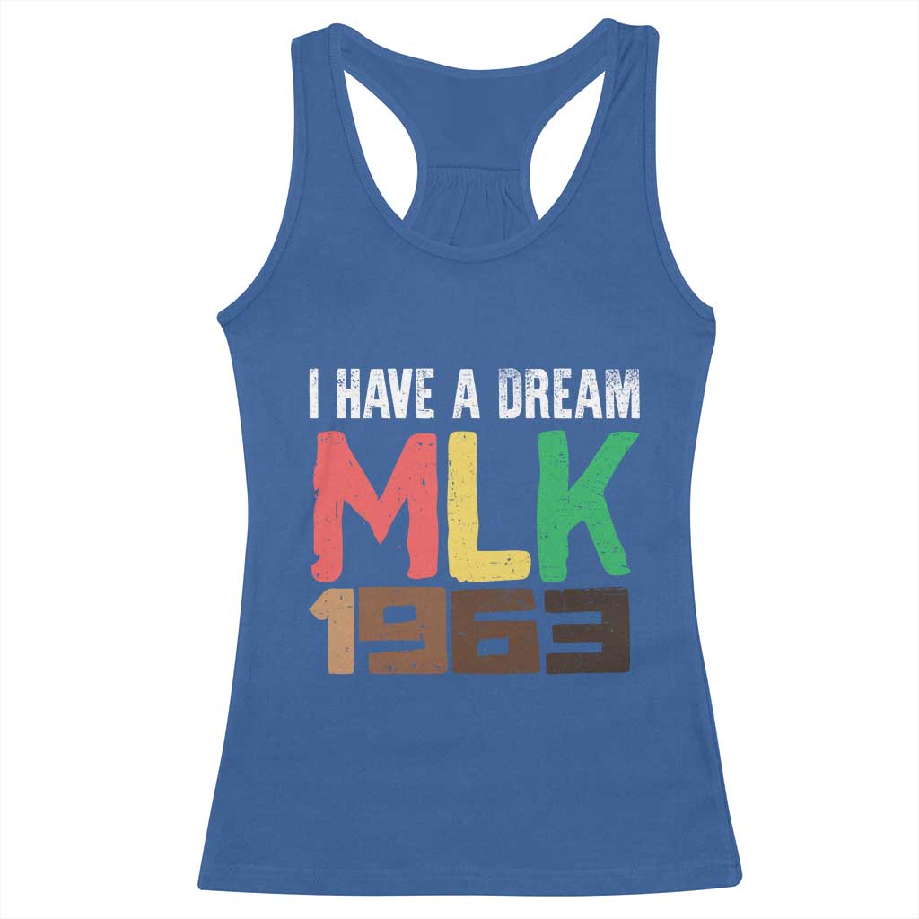 I Have A Dream Martin Luther King Racerback Tank Top MLK Day 1963 Speech TS11 Royal Blue Print Your Wear