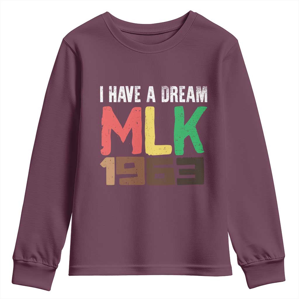 I Have A Dream Martin Luther King Youth Sweatshirt MLK Day 1963 Speech TS11 Maroon Print Your Wear