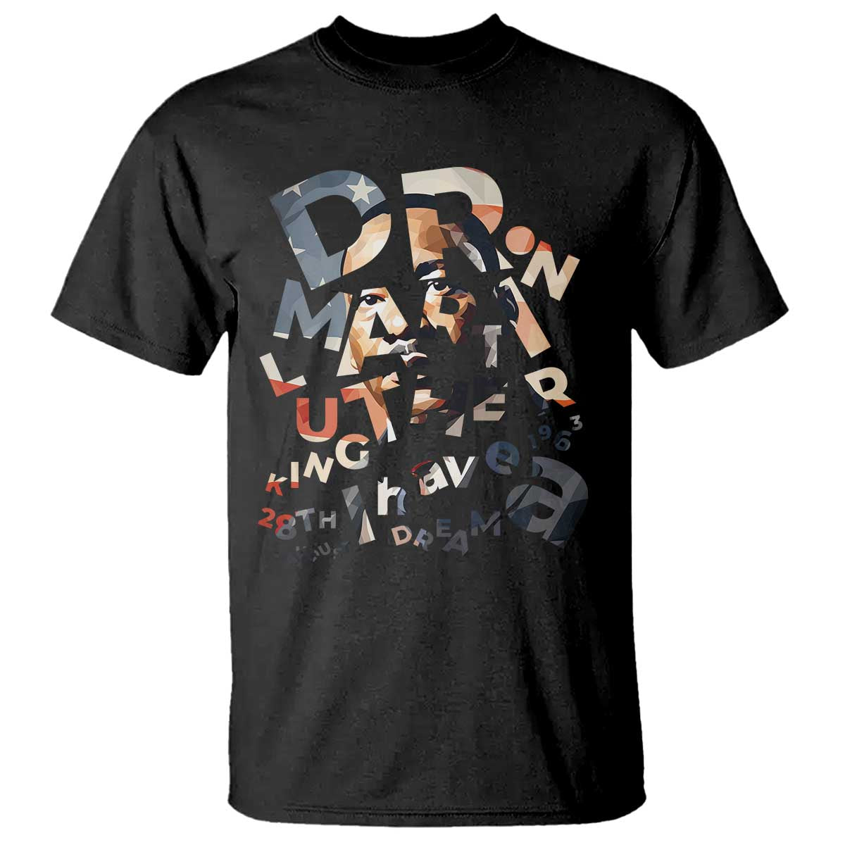 I Have A Dream Dr. Martin Luther King T Shirt MLK Day 1963 TS11 Black Print Your Wear