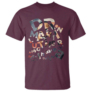 I Have A Dream Dr. Martin Luther King T Shirt MLK Day 1963 TS11 Maroon Print Your Wear