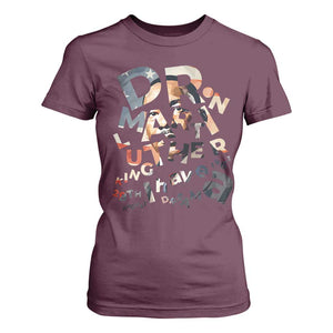 I Have A Dream Dr. Martin Luther King T Shirt For Women MLK Day 1963 TS11 Maroon Print Your Wear