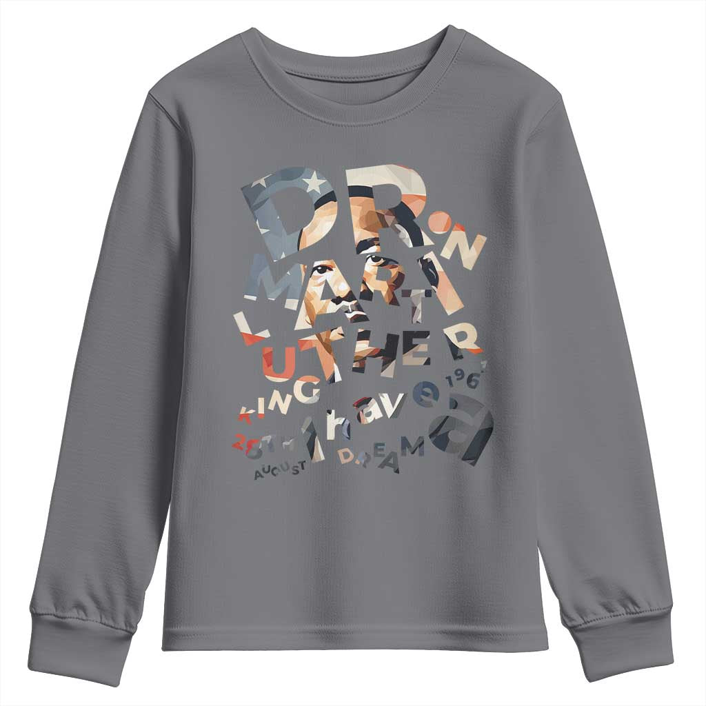 I Have A Dream Dr. Martin Luther King Youth Sweatshirt MLK Day 1963 TS11 Charcoal Print Your Wear