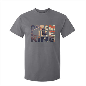 Dream Like King Dr. Martin Luther King T Shirt For Kid MLK Day Vintage American Flag TS11 Charcoal Print Your Wear