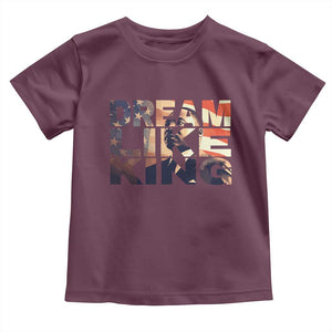 Dream Like King Dr. Martin Luther King Toddler T Shirt MLK Day Vintage American Flag TS11 Maroon Print Your Wear