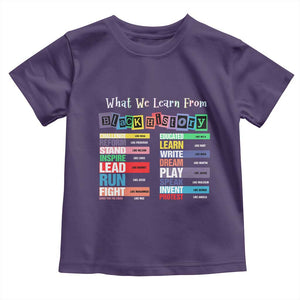 What We Learn From Black History Toddler T Shirt African American Pride TS11 Purple Print Your Wear