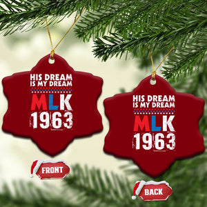 MLK His Dream Is My Dream 1963 Ceramic Ornament TS11 Print Your Wear