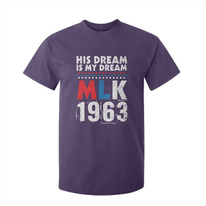 MLK His Dream Is My Dream 1963 T Shirt For Kid TS11 Purple Print Your Wear