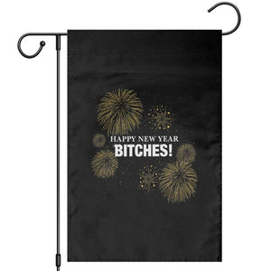 Funny Happy New Year Bitches Garden Flag NYE Party Fireworks TS11 Black Print Your Wear