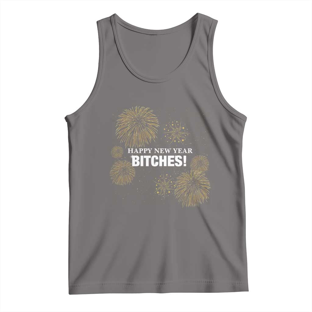 Funny Happy New Year Bitches Tank Top NYE Party Fireworks TS11 Deep Heather Print Your Wear