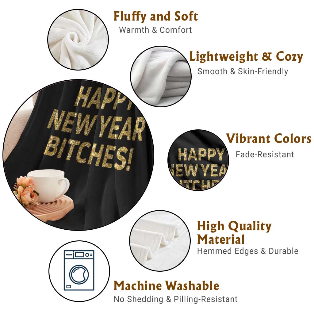 Funny Happy New Year Bitches Throw Blanket NYE Party Faux Glitter Effect Printed TS11 Print Your Wear