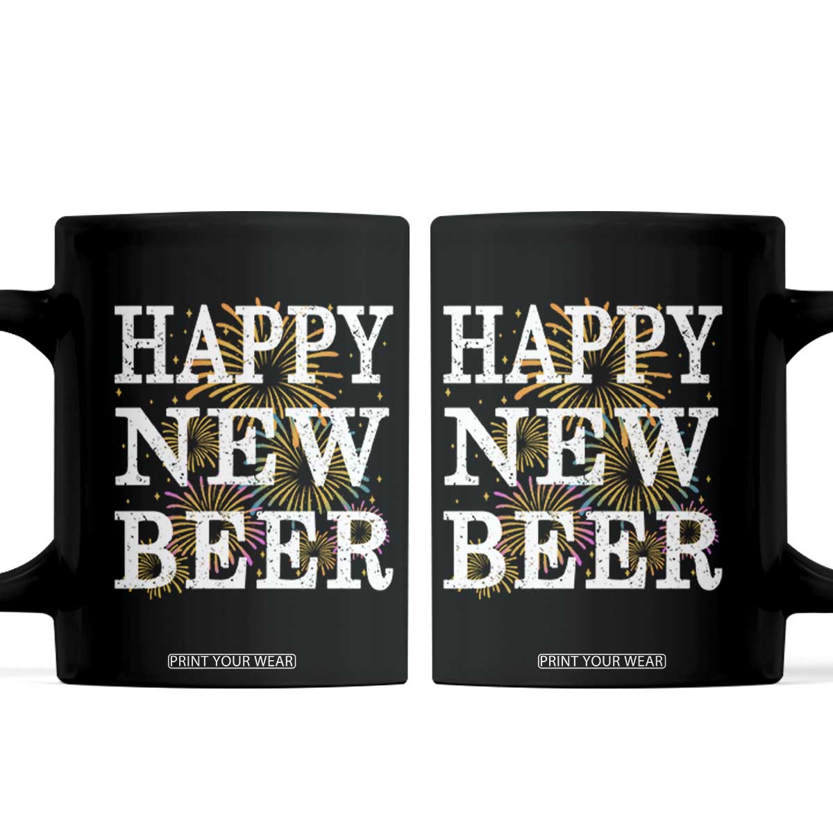 Funny Happy New Beer New Year Coffee Mug NYE Party Beer Lover Firework TS11 Black Print Your Wear