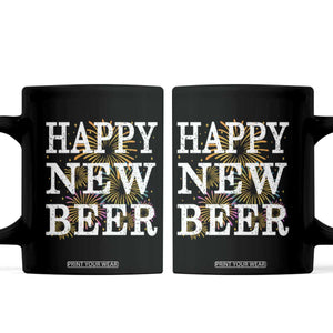 Funny Happy New Beer New Year Coffee Mug NYE Party Beer Lover Firework TS11 Black Print Your Wear