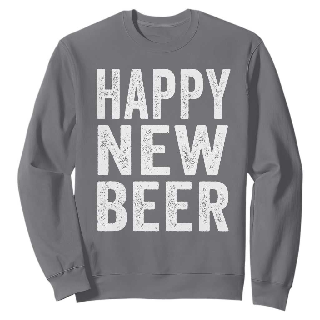 Funny Happy New Beers New Year Sweatshirt NYE Party Beer Lover TS11 Charcoal Print Your Wear