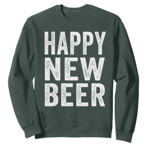 Funny Happy New Beers New Year Sweatshirt NYE Party Beer Lover TS11 Dark Forest Green Print Your Wear